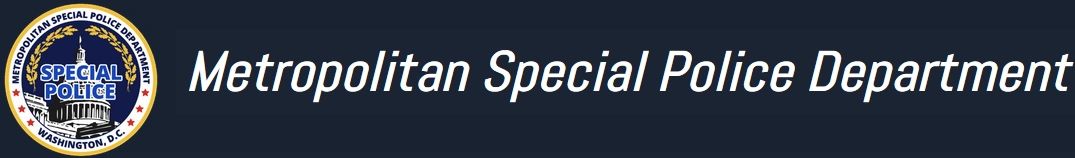 DC Special Police Officer Training | Metropolitan Special Police Department